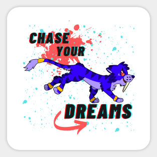 CHASE YOUR DREAMS! Purple Cat Sticker